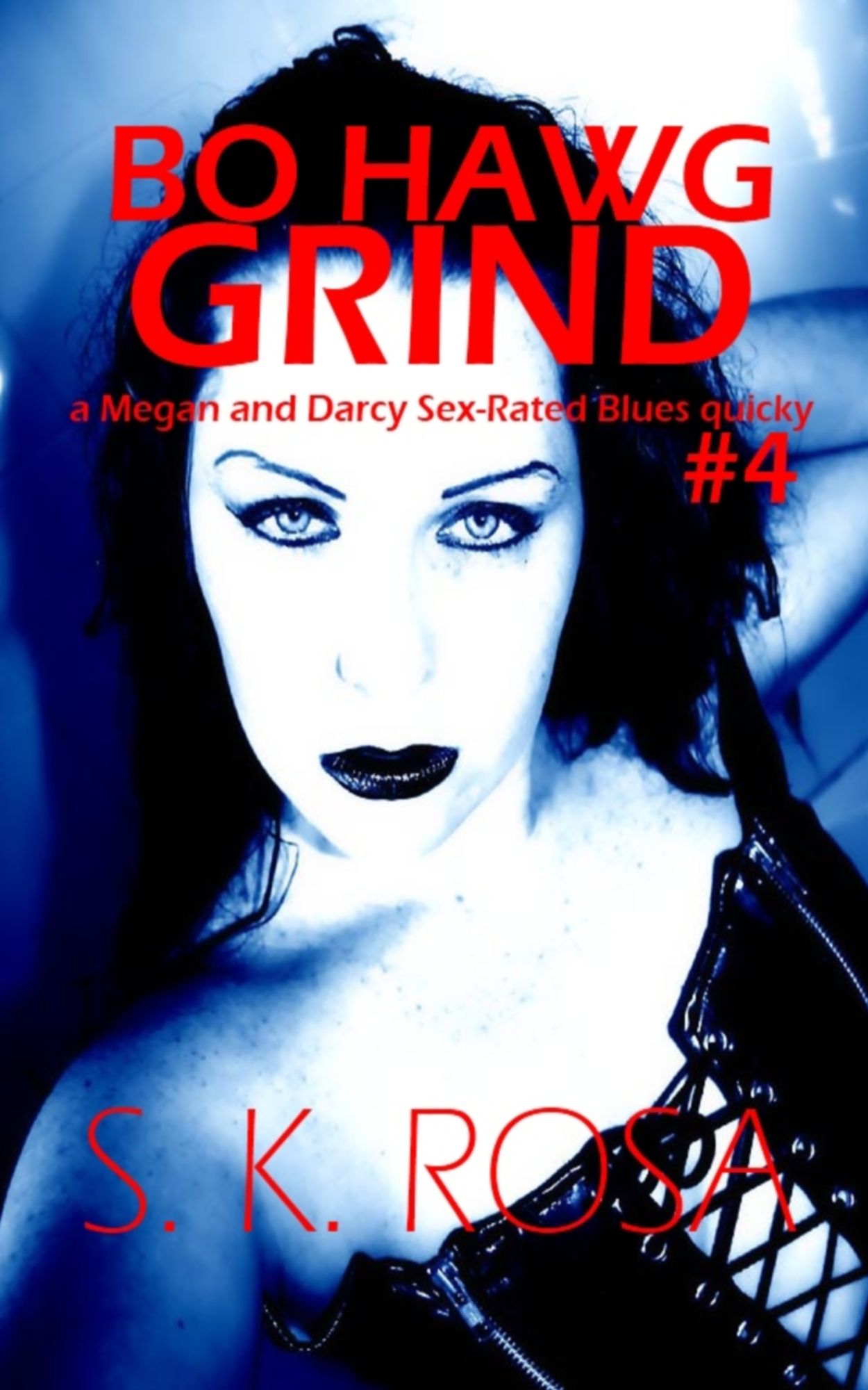 Megan and Darcy on the Farm, Book 1: Bo Hawg Grind