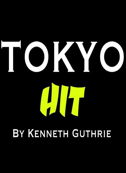 Tokyo #1: Hit "Live, Die, Survive"