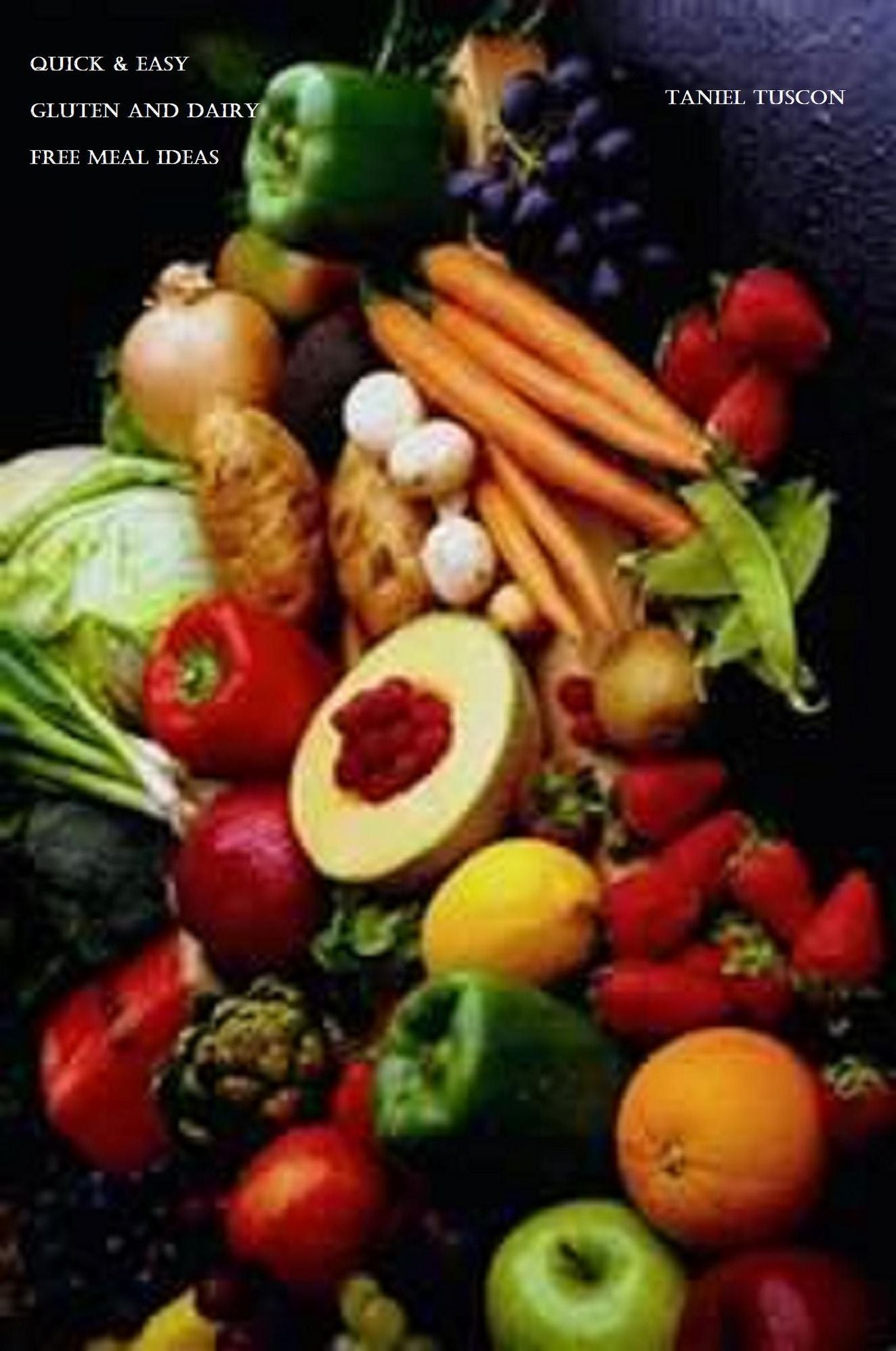 Quick and Easy Gluten and Dairy Free Meal Ideas