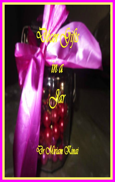 Home Decor Gifts in a Jar