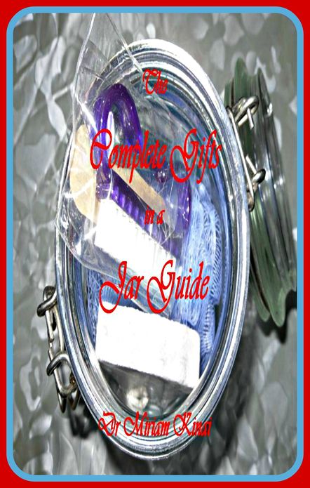 The Complete Gifts in a Jar Guide