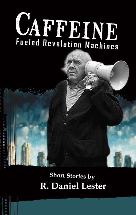Caffeine Fueled Revelation Machines