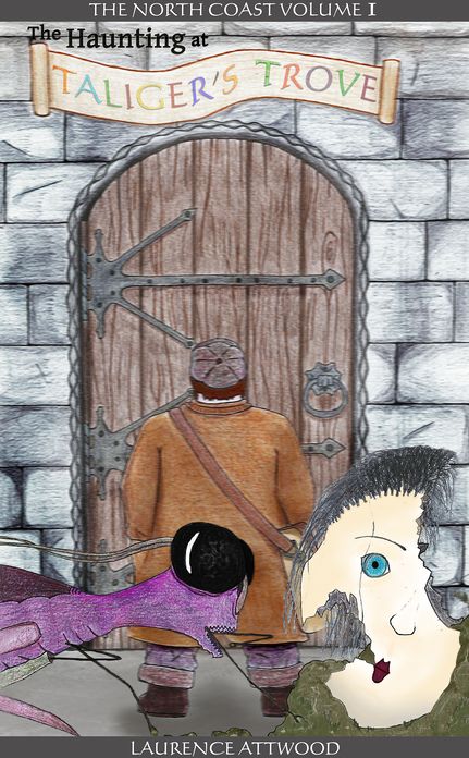 The North Coast Volume 1: The Haunting at Taliger's Trove