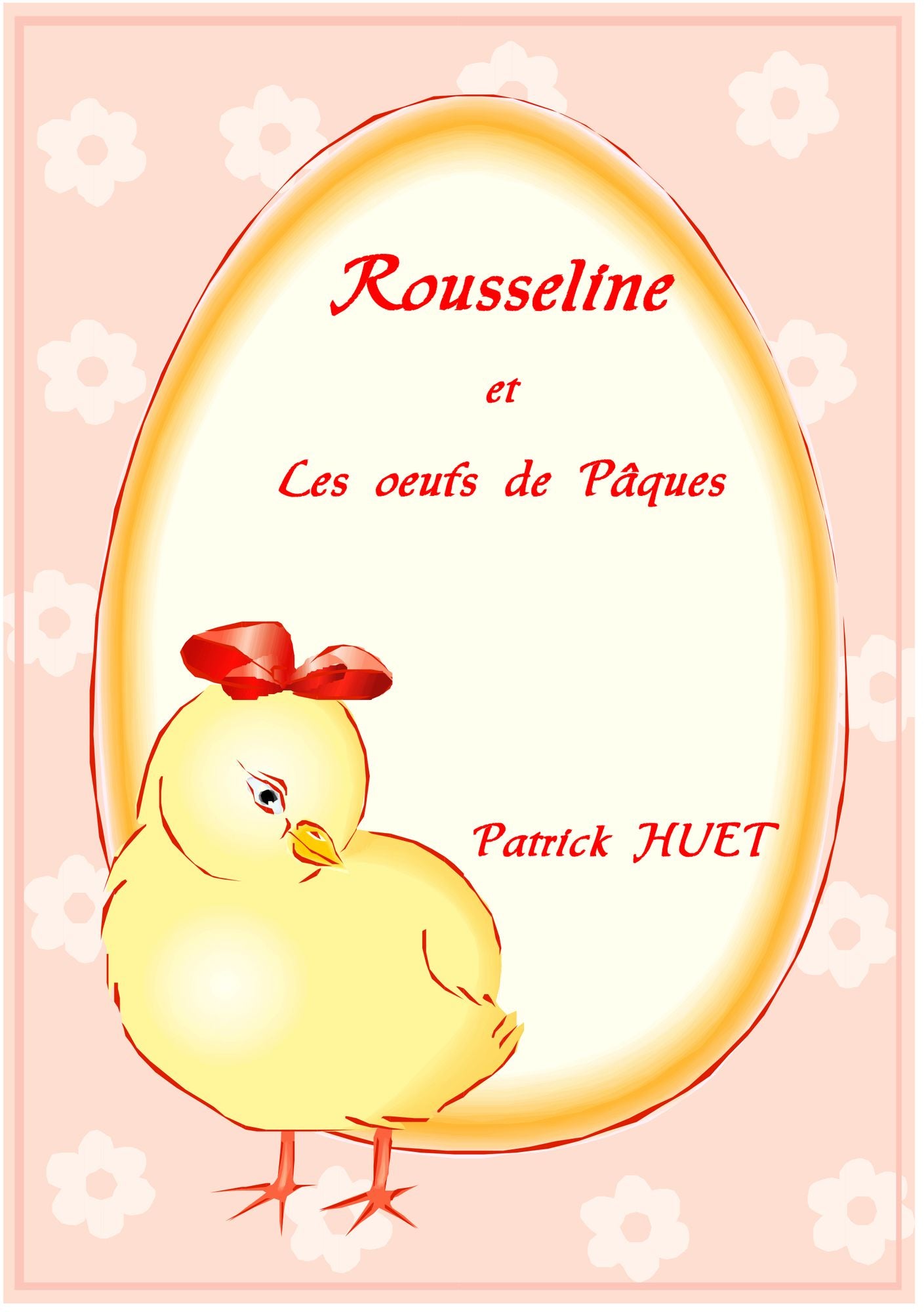 Rousseline Et Les Oeufs De Pâques