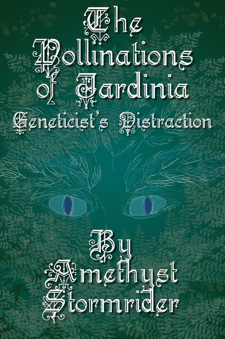 Pollinations of Jardinia: Geneticist's Distraction