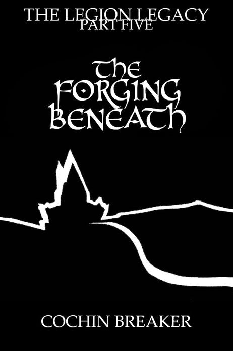 The Forging Beneath