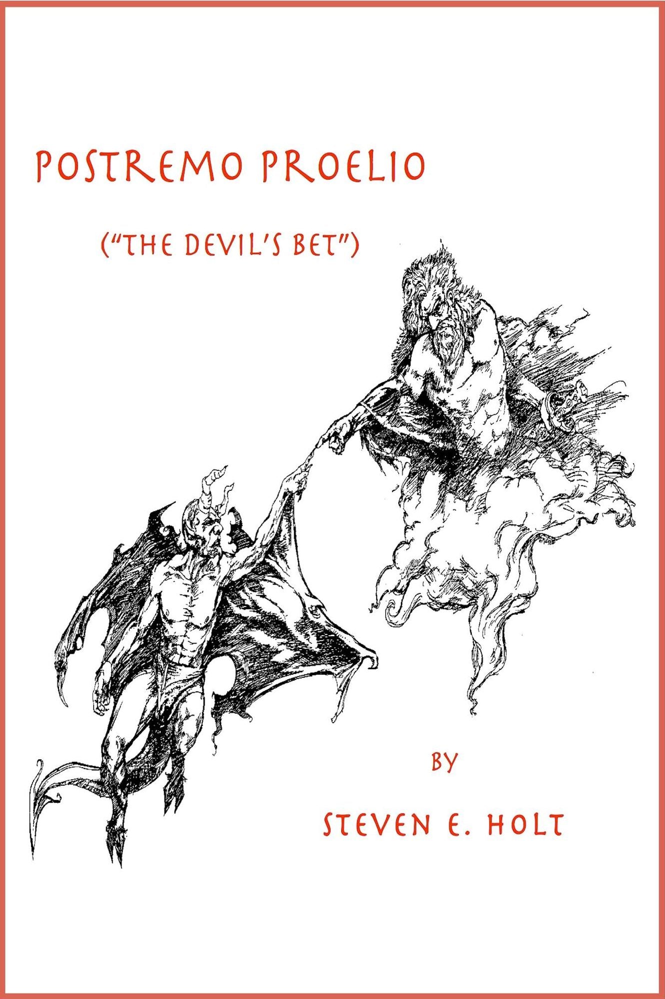Postremo Proelio (The Devil's Bet)