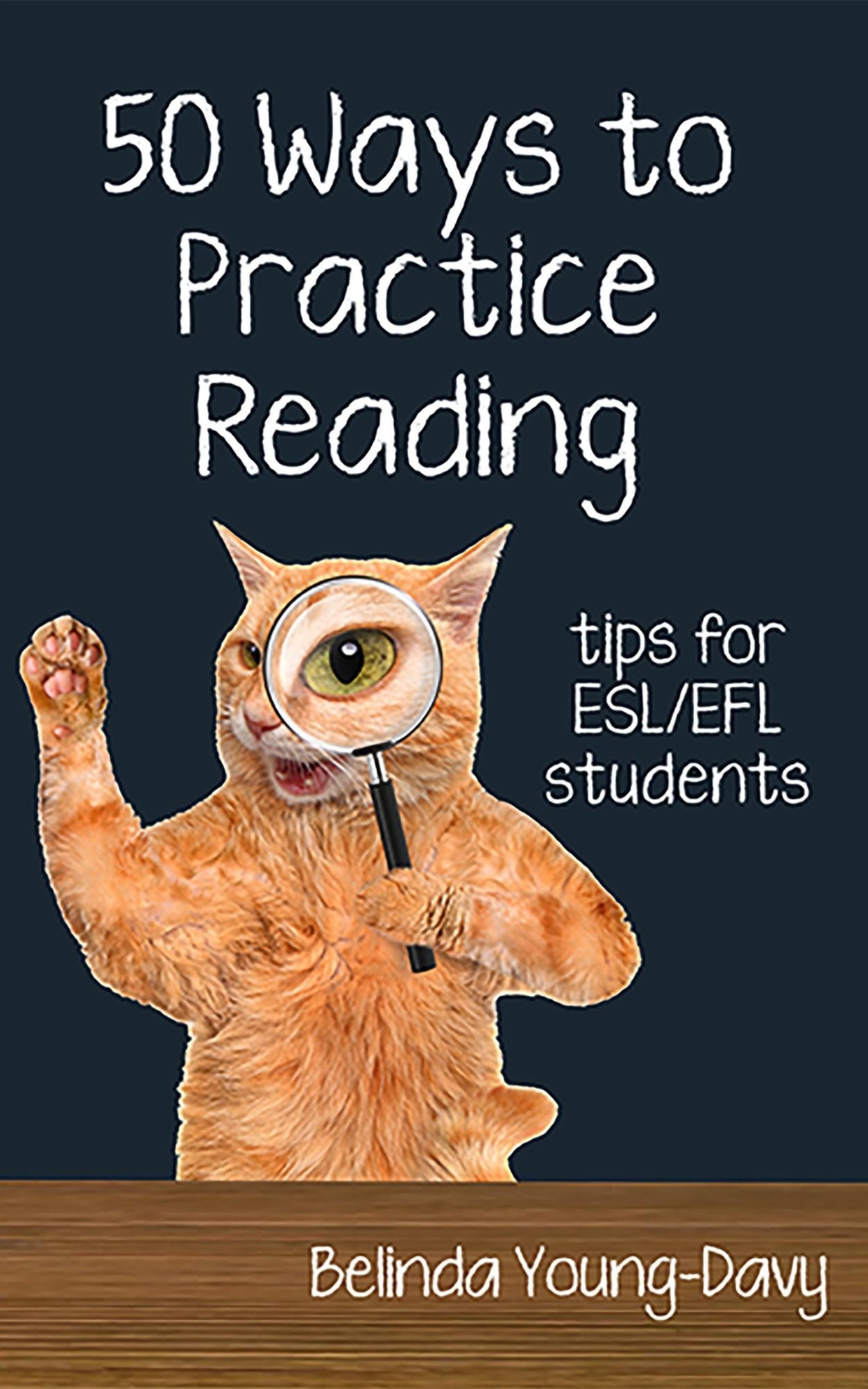 Fifty Ways to Practice Reading: Tips for ESL/EFL Students