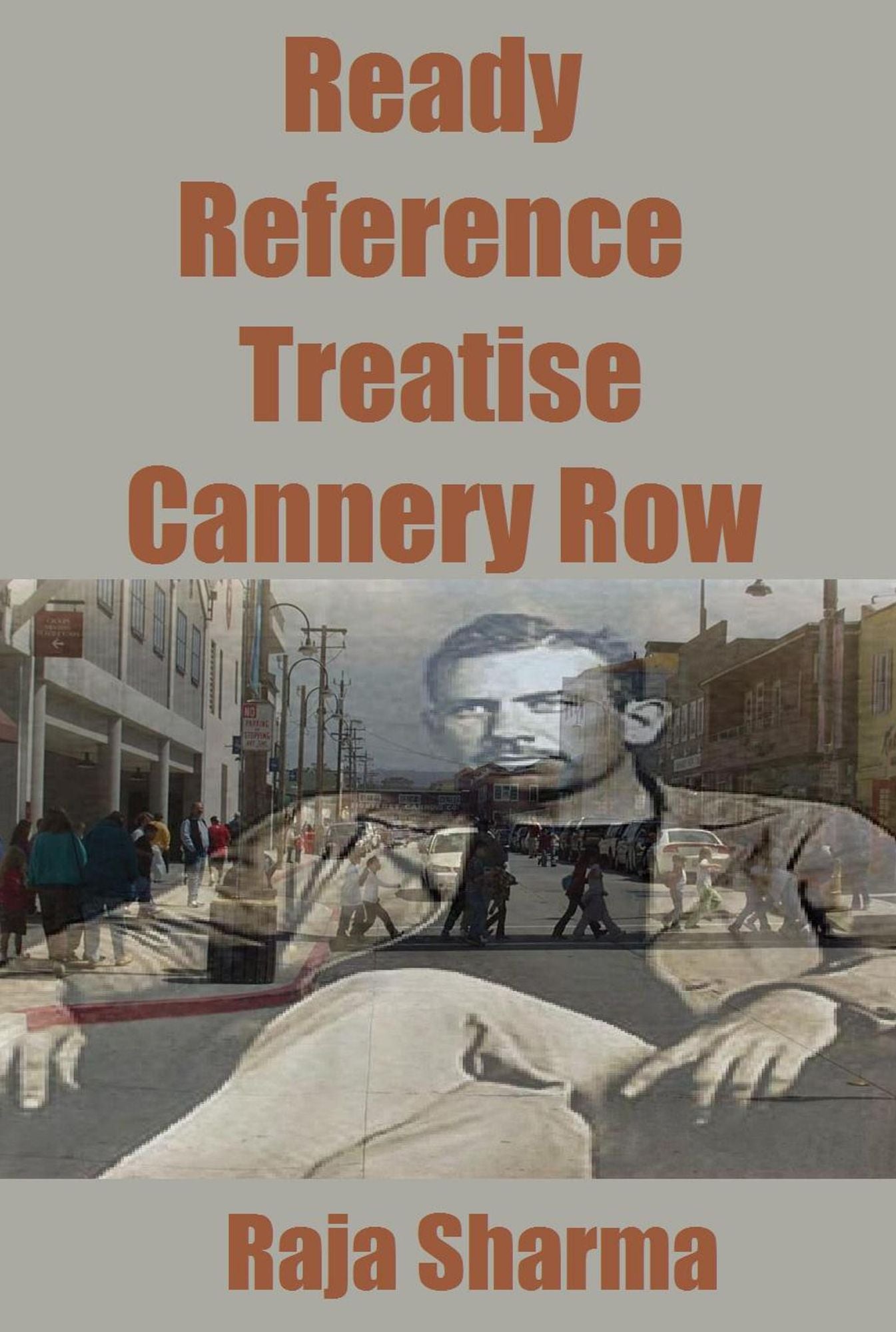 Ready Reference Treatise: Cannery Row
