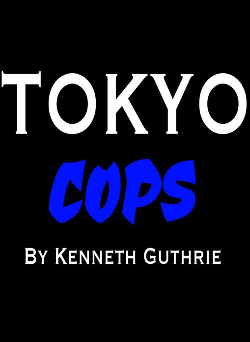 Tokyo #3: Cops "No Way Out"