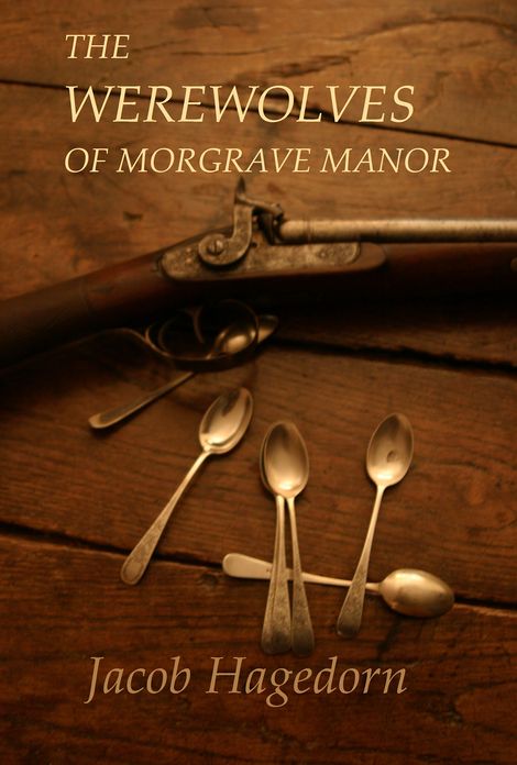 The Werewolves of Morgrave Manor