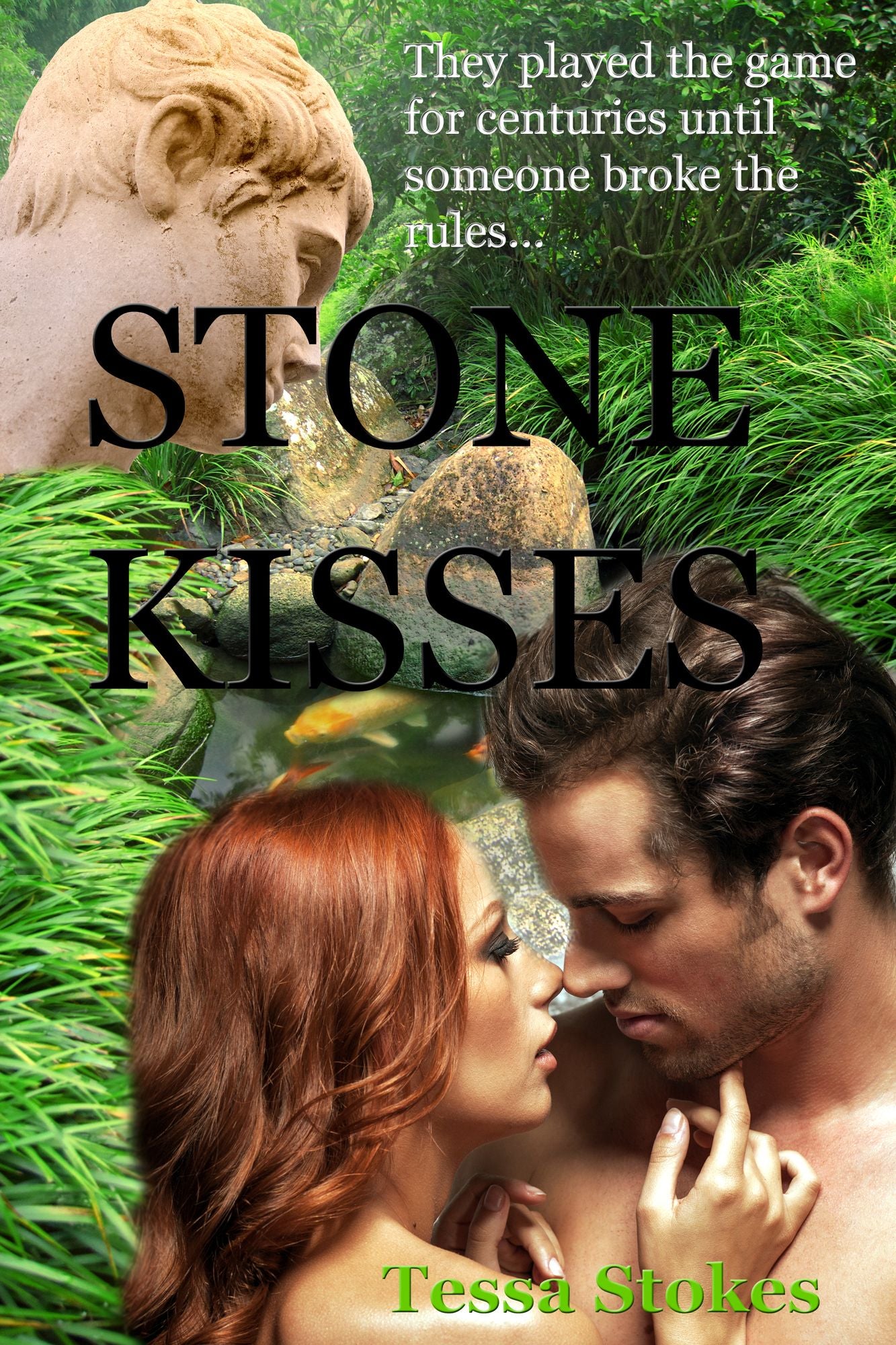 Stone Kisses