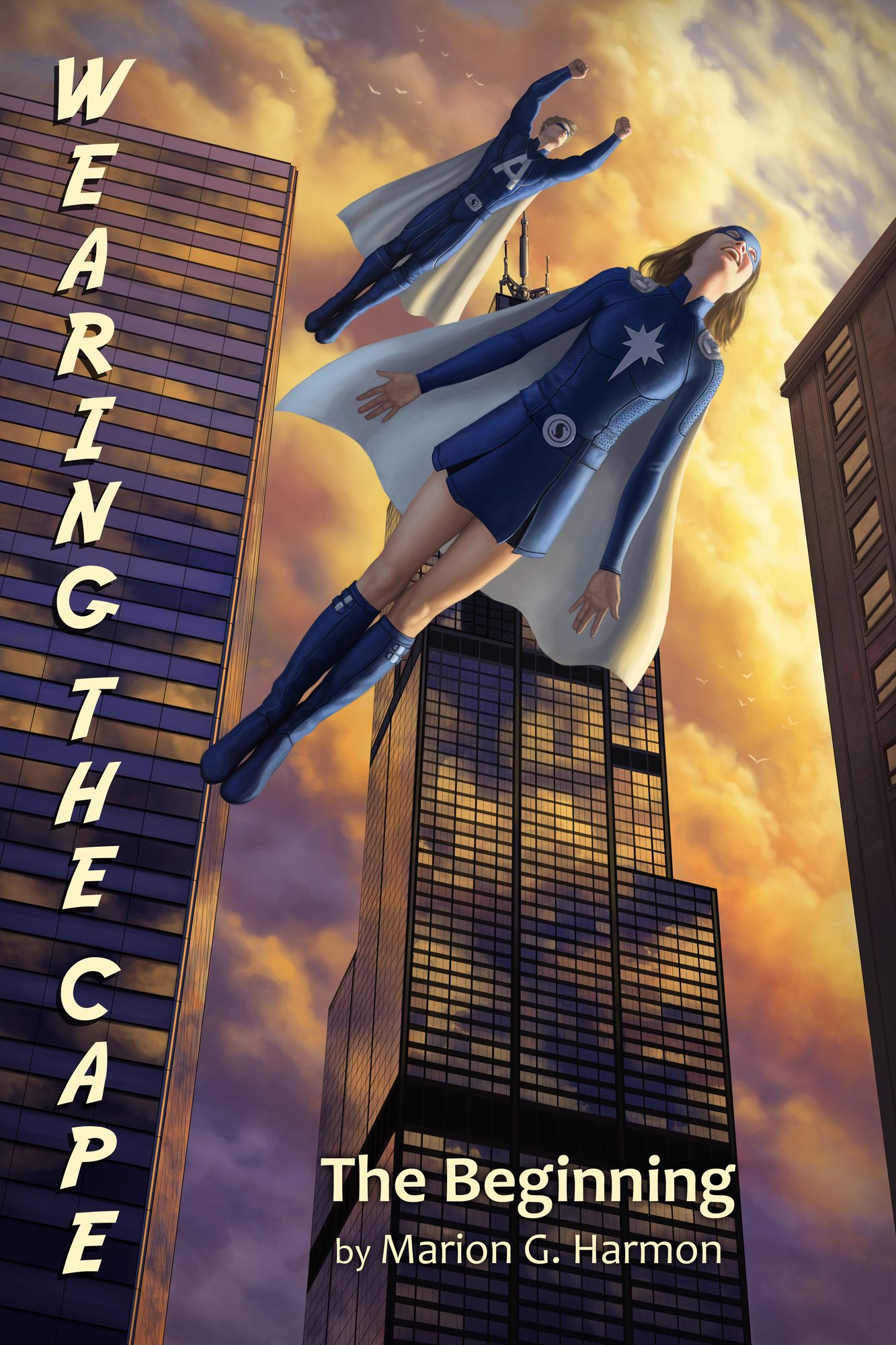 Wearing the Cape: The Beginning