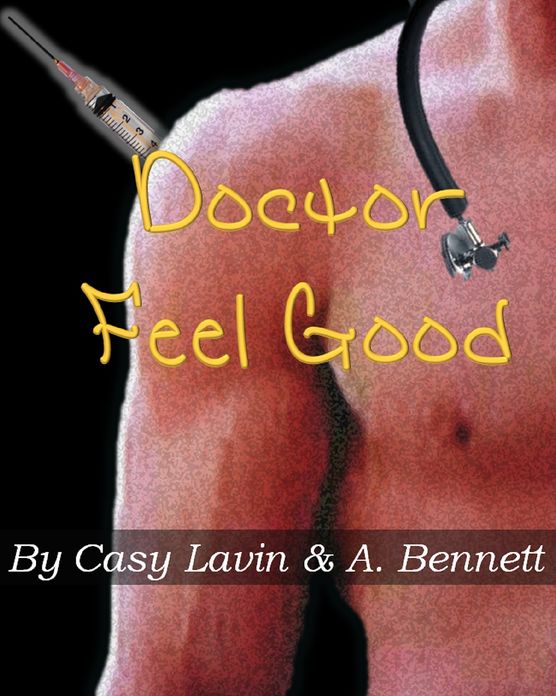 Doctor Feel Good (A Doctor Erotica Bundle)