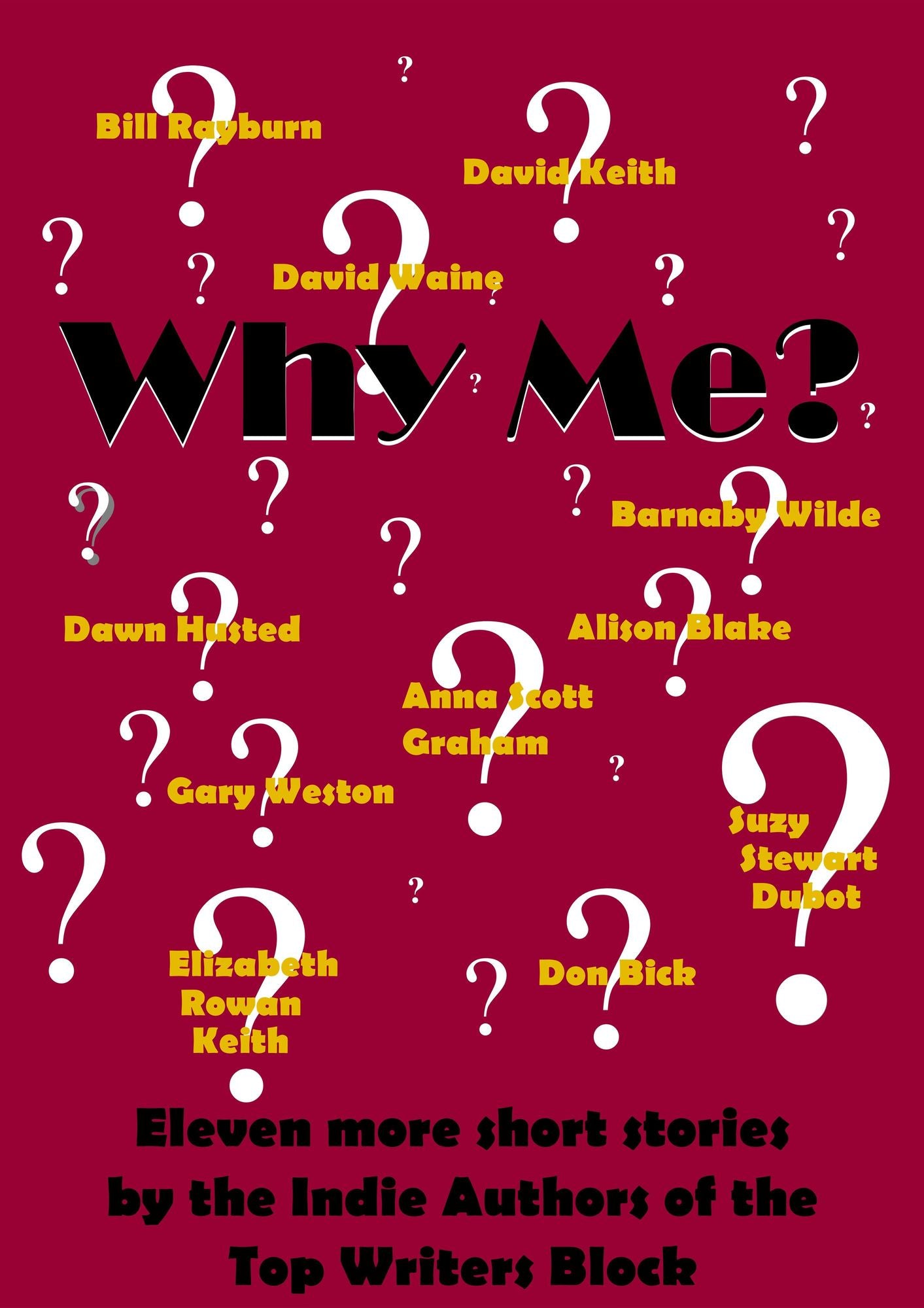Why Me?