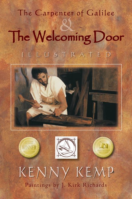 The Carpenter of Galilee & The Welcoming Door: Illustrated