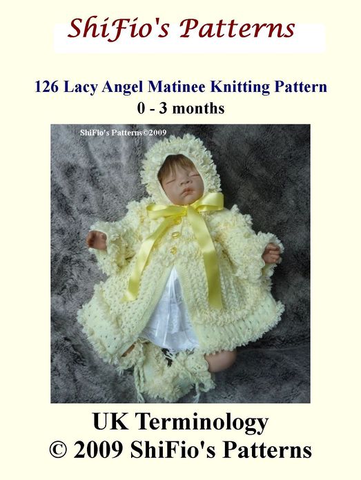 126 Lacy Angel Matinee Jacket Knitting Pattern #126