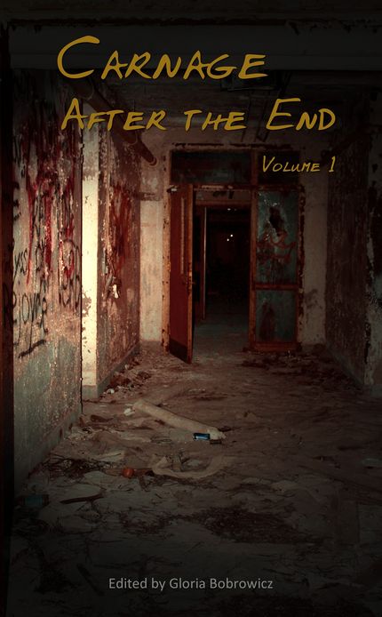 Carnage: After the End - Volume 1