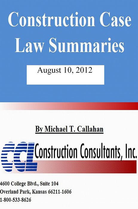 Construction Case Law Summaries: August 10, 2012