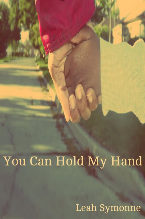 You Can Hold My Hand