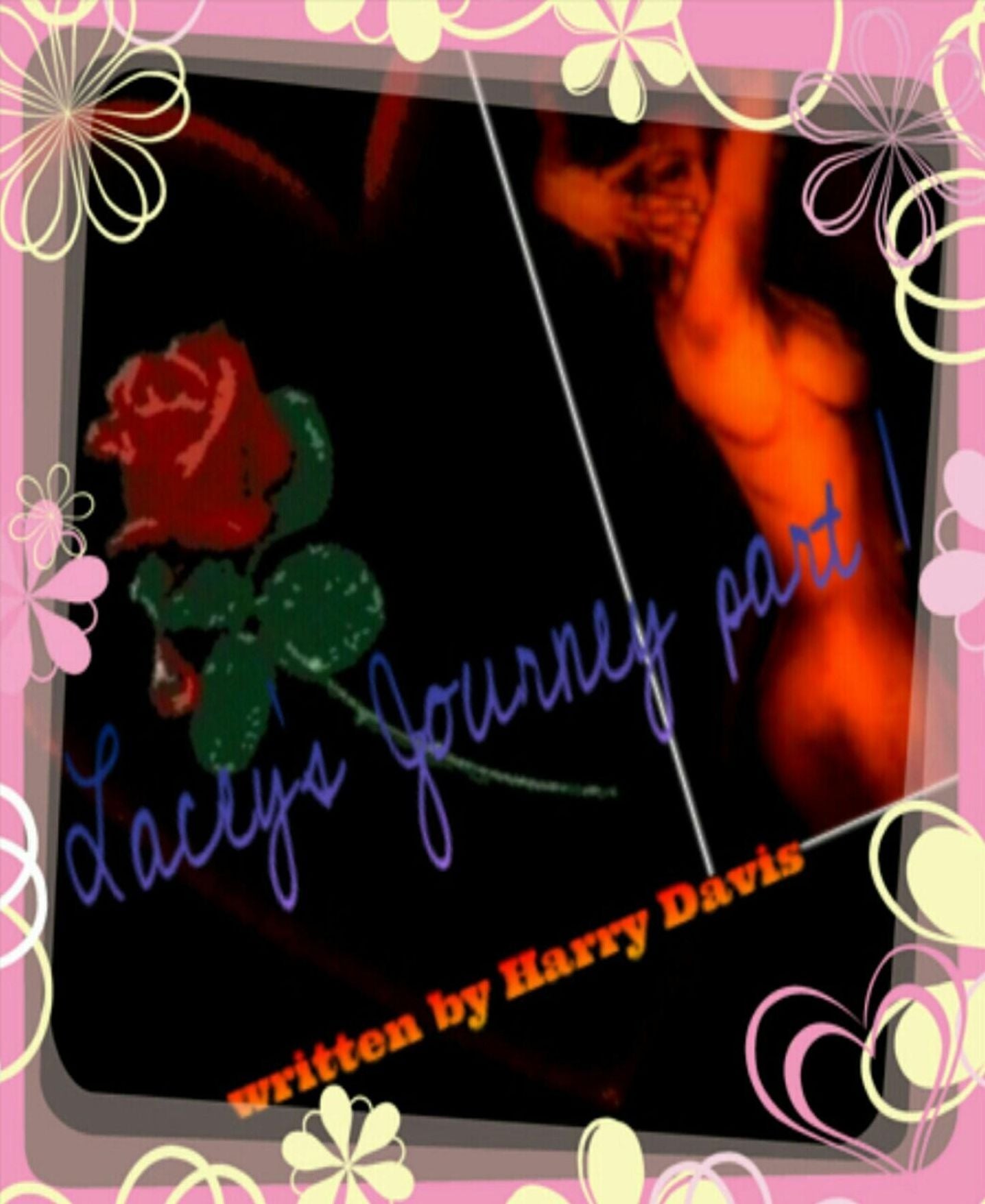Lacey's Journey part 1