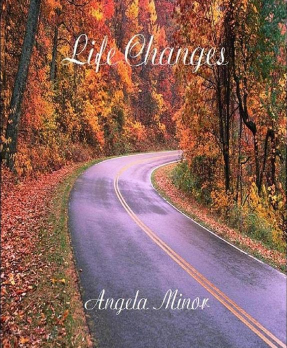 Life Changes