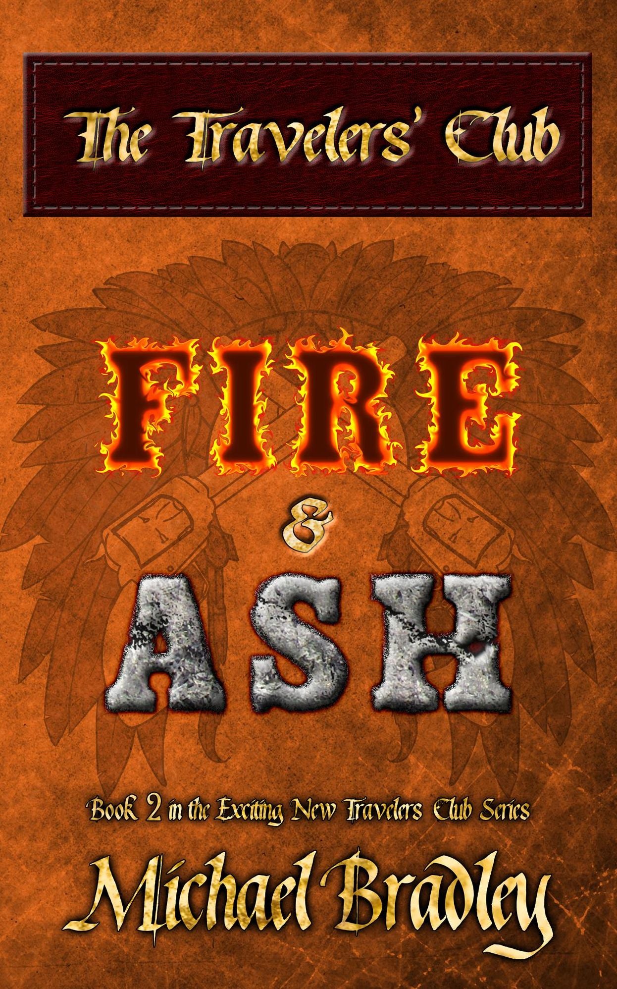 The Travelers' Club: Fire and Ash