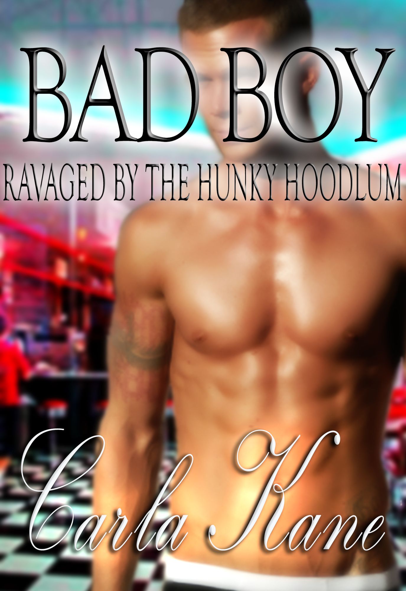 Bad Boy: Ravaged by the Hunky Hoodlum