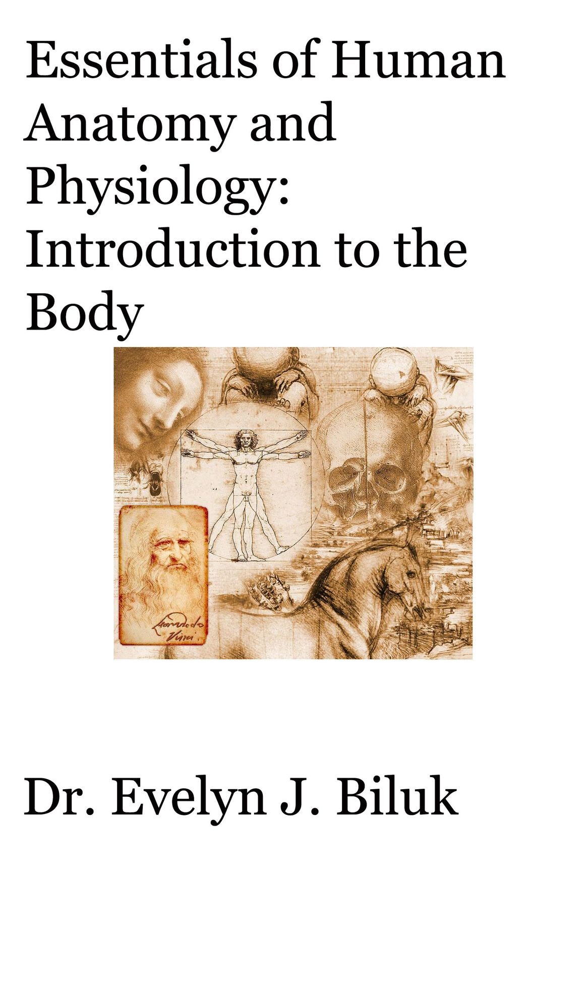 Essentials of Human Anatomy and Physiology: Introduction to the Body