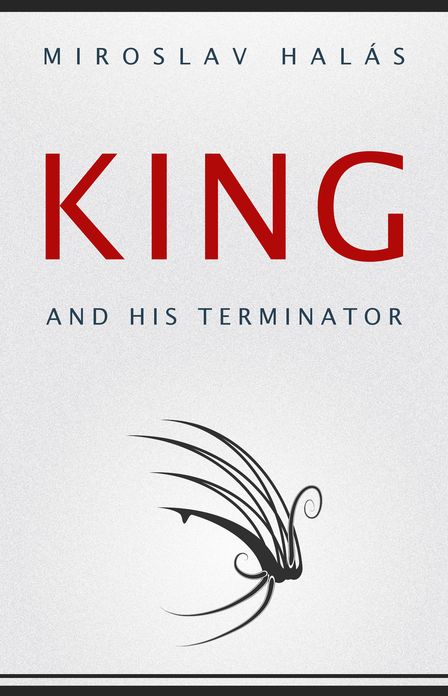 King and his Terminator