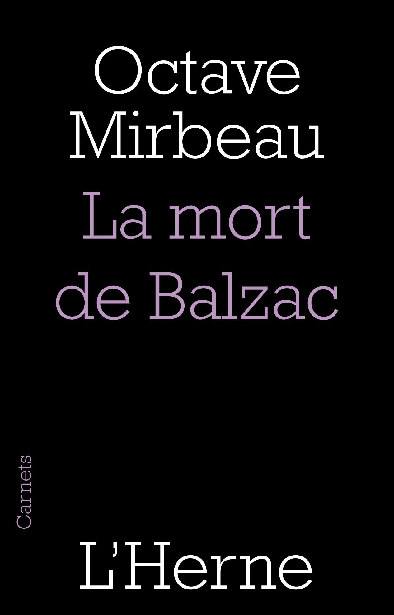 La mort de Balzac (édition préfacée par François L'Yvonnet)