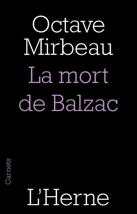 La mort de Balzac (édition préfacée par François L'Yvonnet)