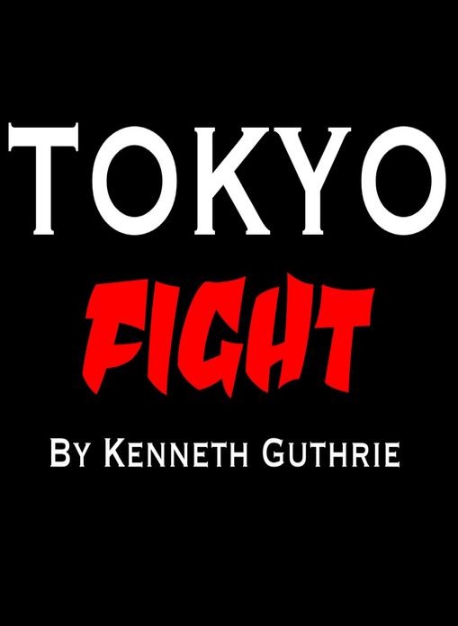 Tokyo #4: Fight "To The End"