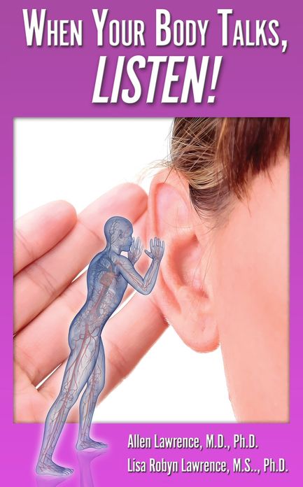 When Your Body Talks, Listen!
