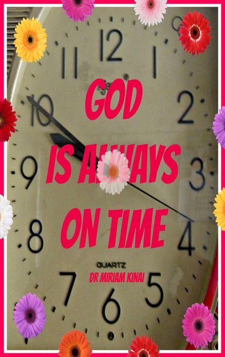 God Is Always On Time