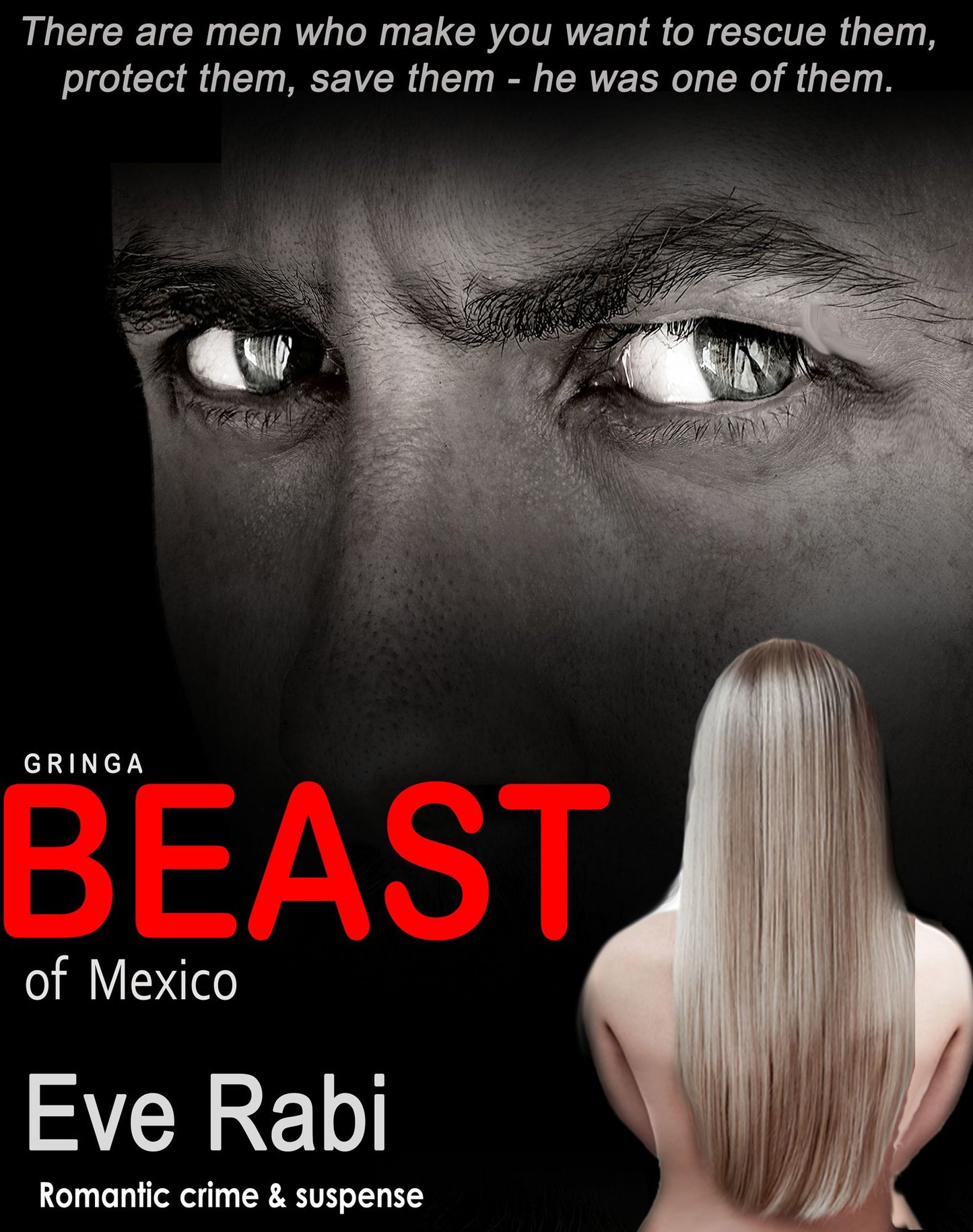 Gringa: Beast of Mexico