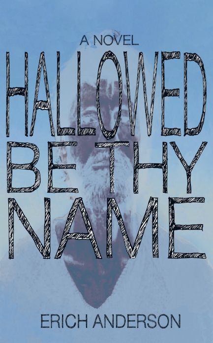 Hallowed Be Thy Name