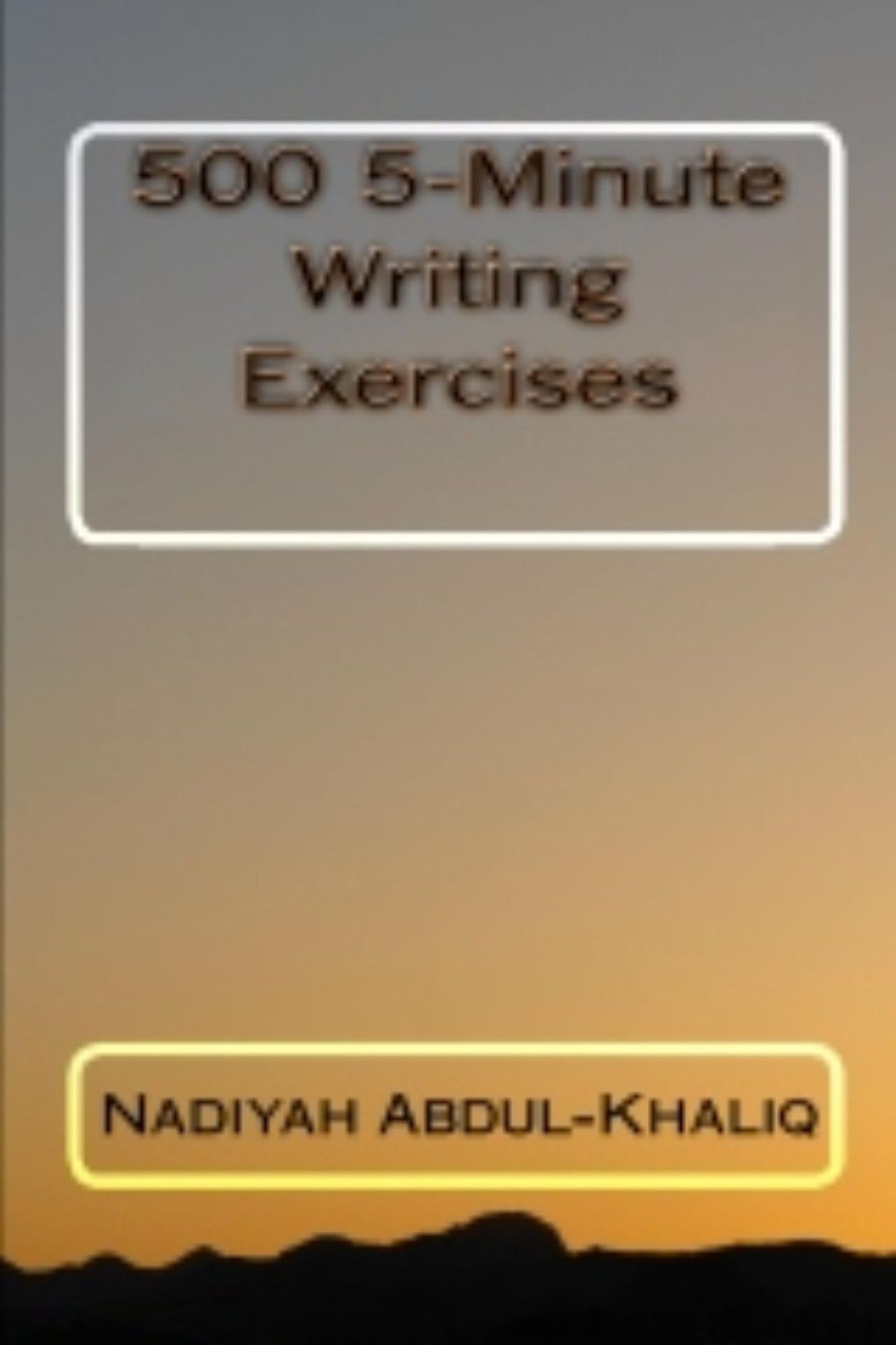 500 5-Minute Writing Excercises
