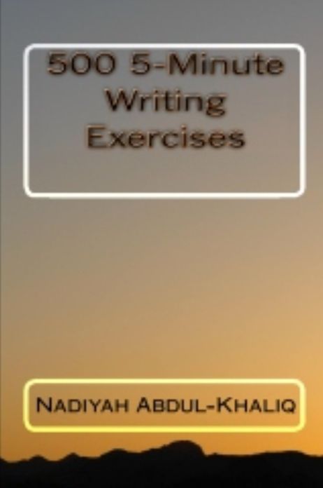 500 5-Minute Writing Excercises
