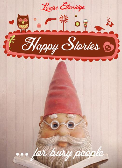 Happy Stories for Busy People