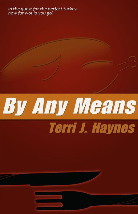 By Any Means