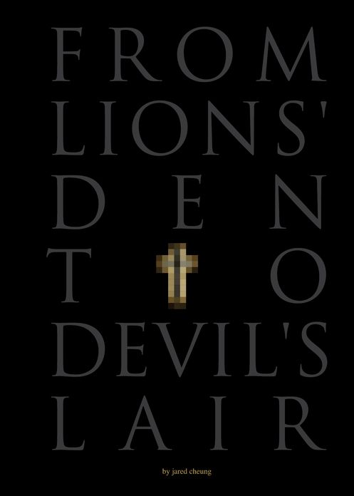 From Lions' Den to Devil's Lair