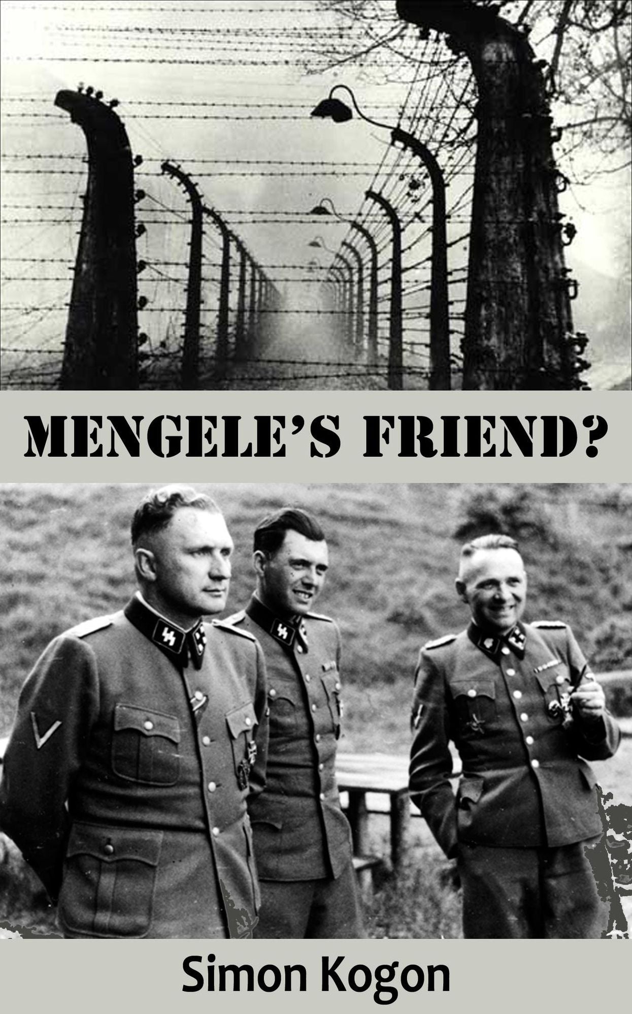 Mengele's Friend?
