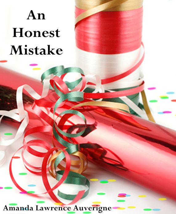 An Honest Mistake: A Humor Tale