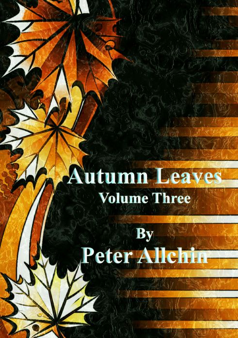 Autumn Leaves; Volume Three