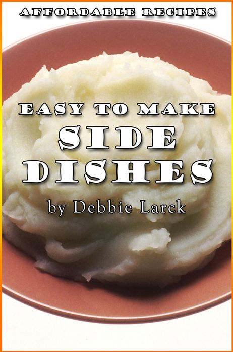 Easy To Make Side Dishes