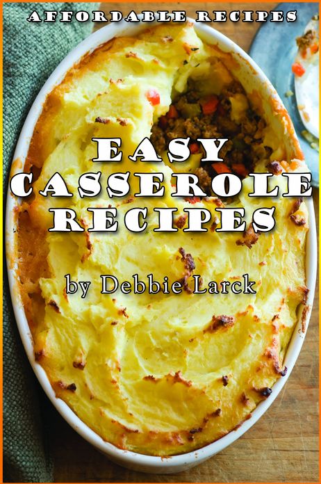 Easy Casserole Recipes
