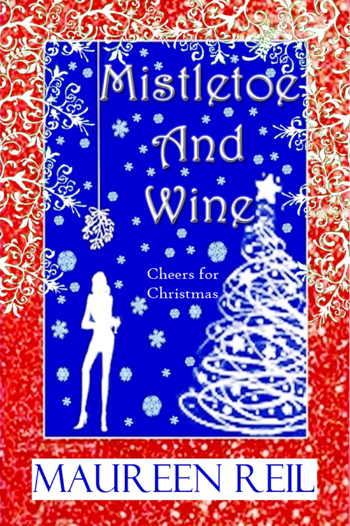 Mistletoe and Wine