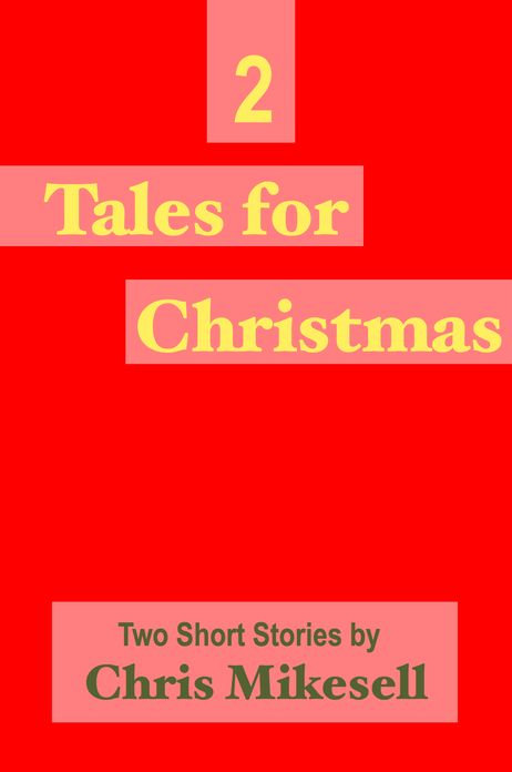 Two Tales for Christmas