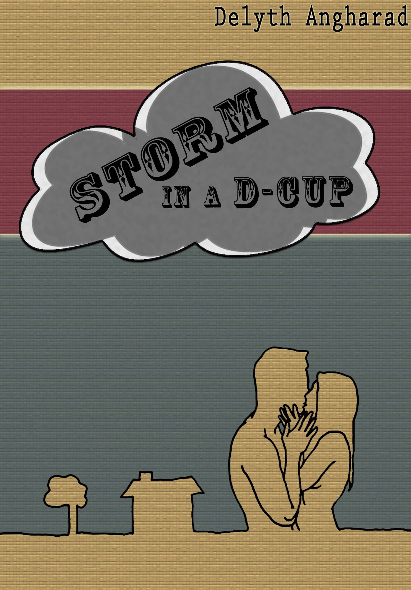 Storm in a D-Cup